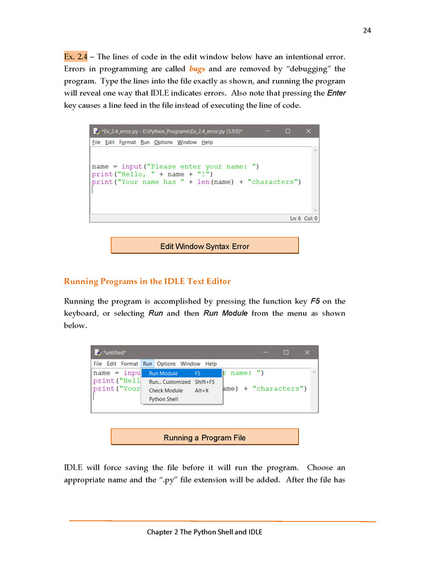 Introduction to Python Programming: Starting Out with IDLE - The Python Shell and IDLE 6
